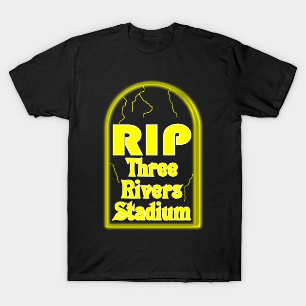 RIP Three River Stadium in Pittsburgh (Pirates and Steelers) T-Shirt by Retro Sports